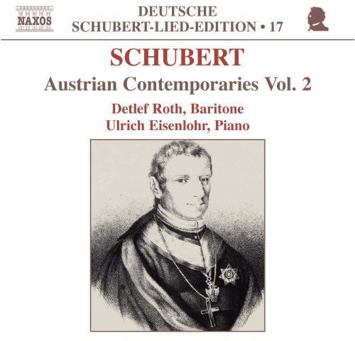 Schubert: Lied Edition 17 - Austrian Contemporaries, Vol.  2