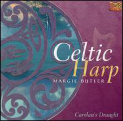 Margie Butler: Carolan's Draught - Celtic Harp