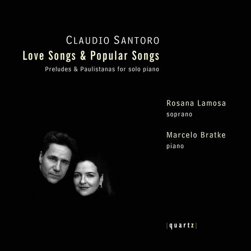 Santoro: Love Songs & Popular Songs, Etc / Lamosa, Bratke