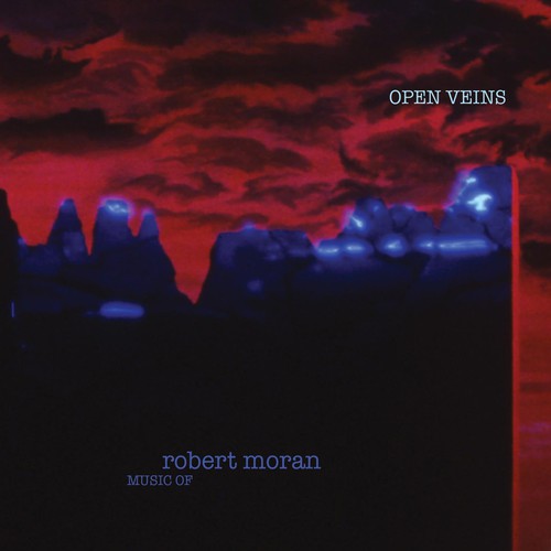 Moran: Open Veins / Sound Affairs, Et Al