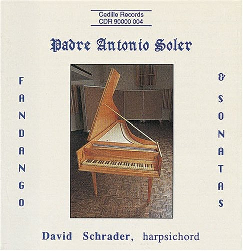 Soler: Fandango And Sonatas / David Schrader