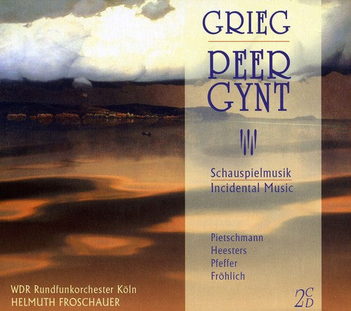 Grieg: Peer Gynt - Incidental Music
