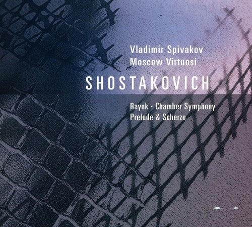 Shostakovich: Chamber Symphony; 2 Pieces for String Octet