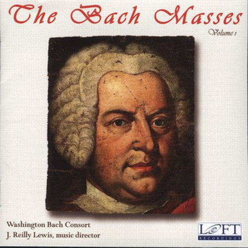 Bach: Masses Vol 1 / Lewis, Washington Bach Consort