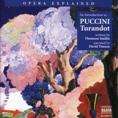 Opera Explained - Puccini: Turandot