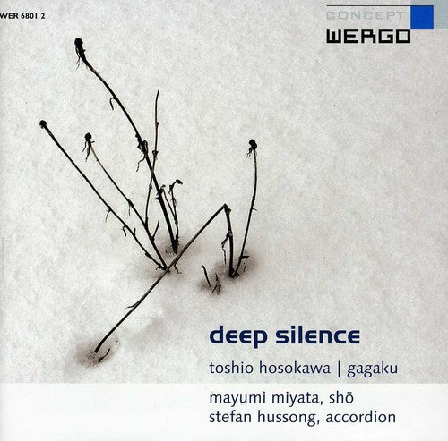 Hosokawa: Deep Silence / Miyata, Hussong