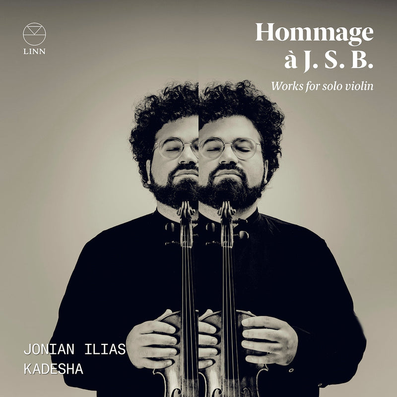 Hommage à J.S. Bach: Works for Violin Solo / Kadesha