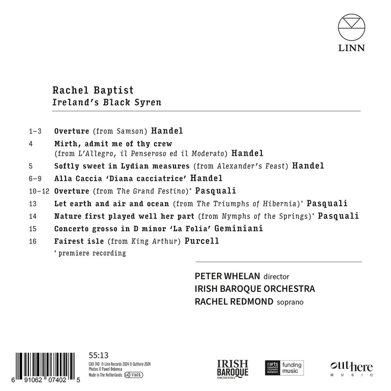 Rachel Baptist - Ireland’s Black Syren / Redmond, Whelan, Irish Baroque Orchestra