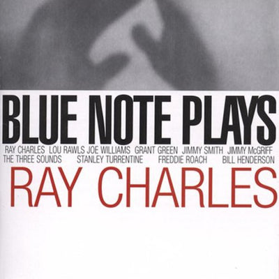 BLUE NOTE PLAYS RAY CHARLES / VARIOUS
