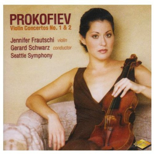 Prokofiev: Violin Concertos No 1 & 2 / Frautschi, Et Al