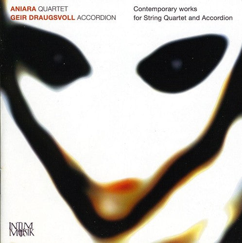 Contemporary Works for String Quartet and Accordion