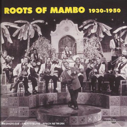 ROOTS OF MAMBO 1930-50