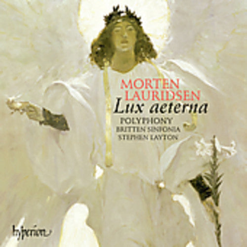 Lauridsen: Choral Works