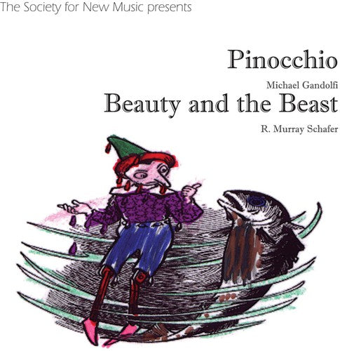 Schaffer: Pinocchio;  Gandolfi: Beauty And The Beast