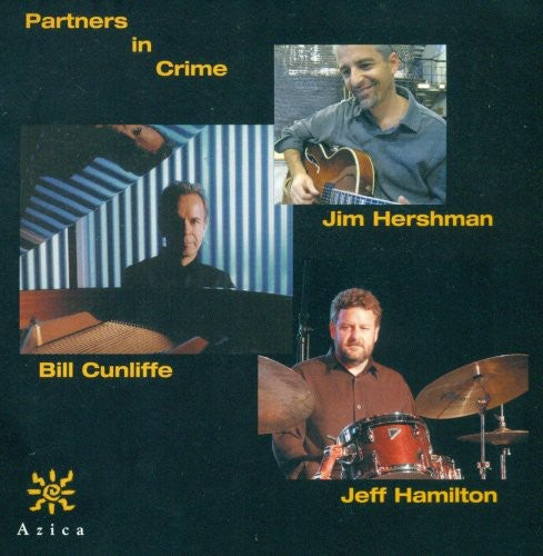 CUNLIFFE, Bill / HERSHMAN, Jim / HAMILTON, Jeff: Partners in