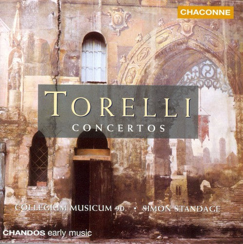 Torelli: Concertos / Standage, Collegium Musicum 90