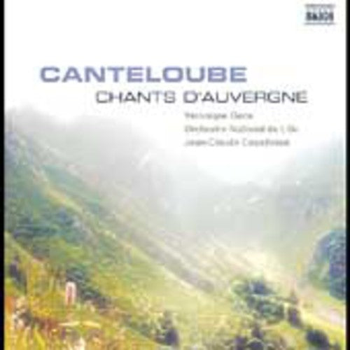 Canteloube: Chants d'Auvergne / Gens, Casadesus, et al
