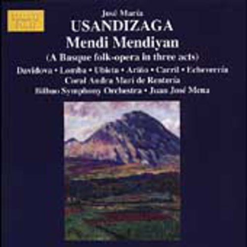 Usandizaga: Mendi Mendiyan / Mena, Et Al