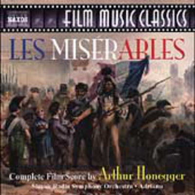 Film Music Classics - Honegger: Les Misérables