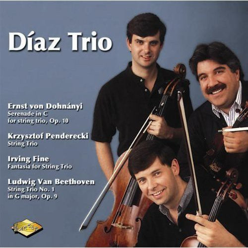 Díaz Trio - Dohnányi, Penderecki, Fine, Beethoven