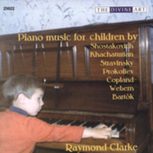 Clarke, Raymond: Piano Music for Children by Shostakovich, K