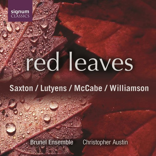 SAXTON: Elijah's Violin / LUTYENS: 6 Bagatelles / McCABE: Re