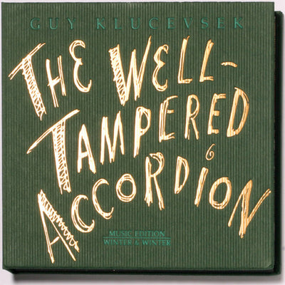 The Well-Tampered Accordion
