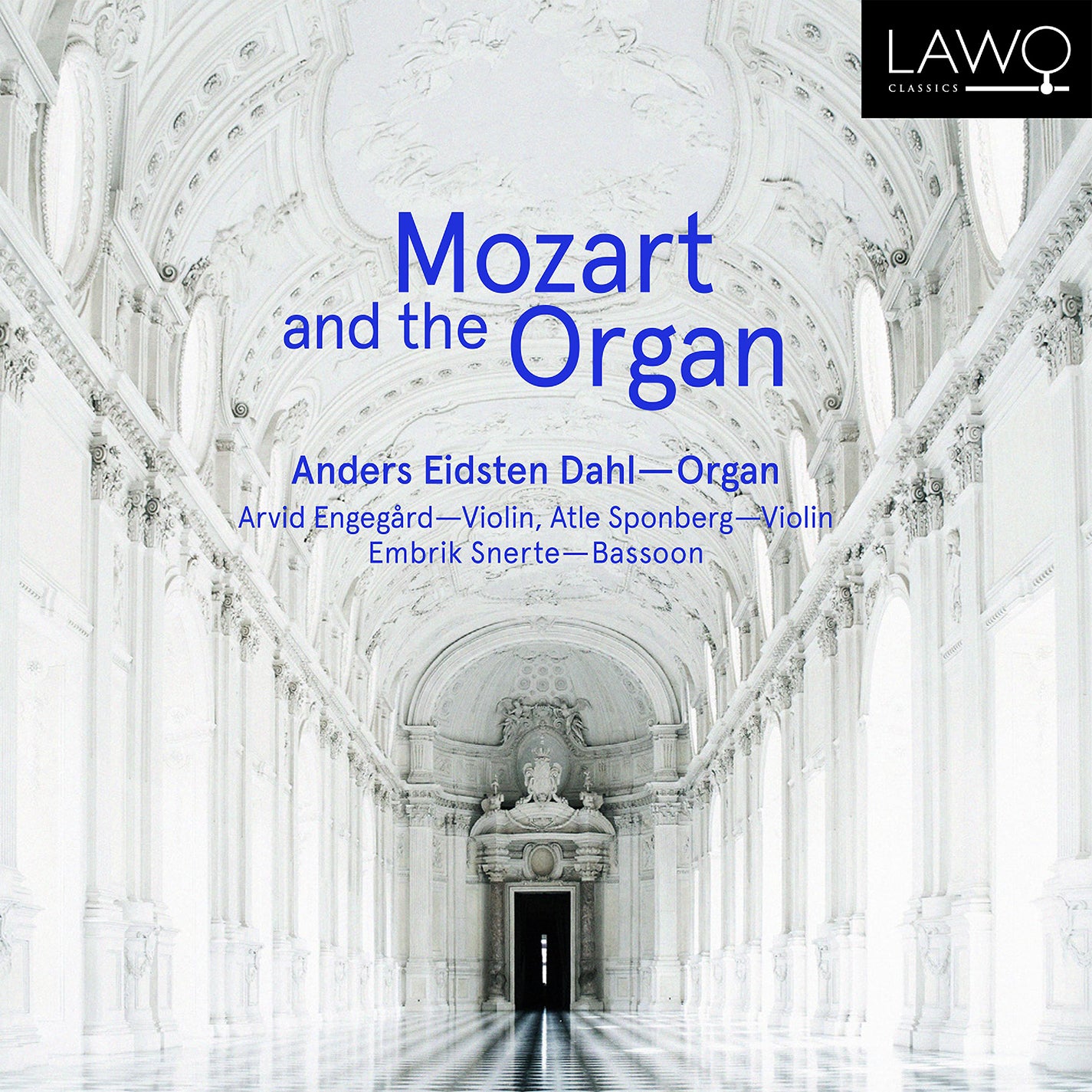 Mozart & the Organ / Engegård, Sponberg, Snerte, Dahl