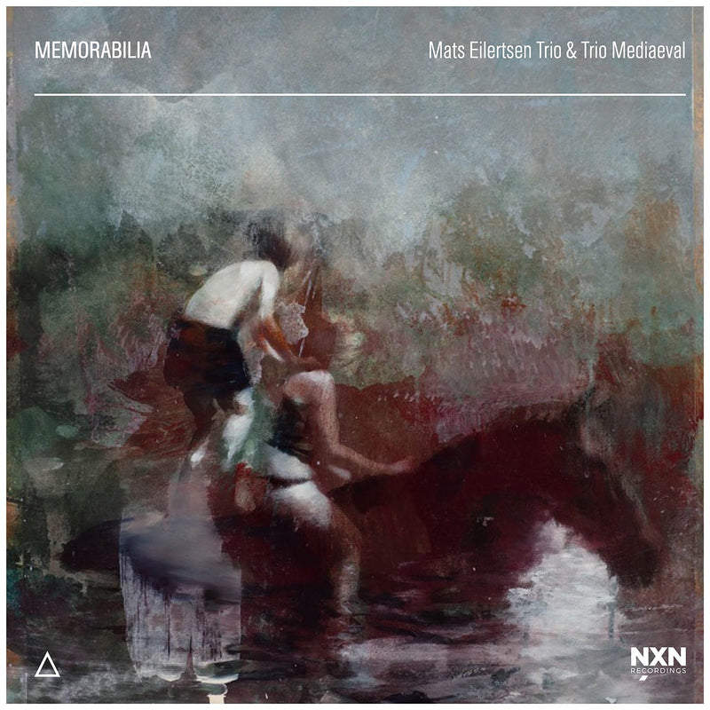 Memorabilia / Mats Eilertsen Trio & Trio Mediæval