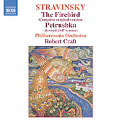 Stravinsky: The Firebird, Petrushka / Craft