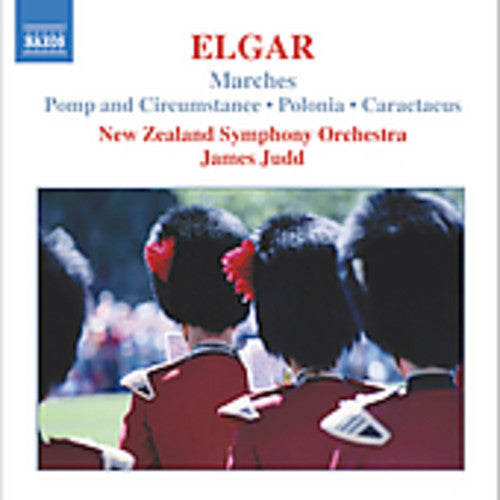 Elgar: Marches / Judd, New Zealand Symphony Orchestra