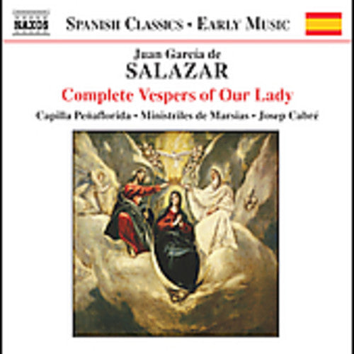 SALAZAR: Complete Vespers of Our Lady