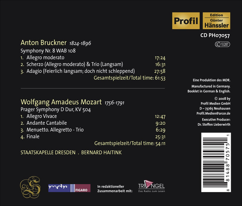 Brucker: Symphony No 8;  Mozart: Prague Symphony K 504 / Haitink, Dresden Staatskapelle