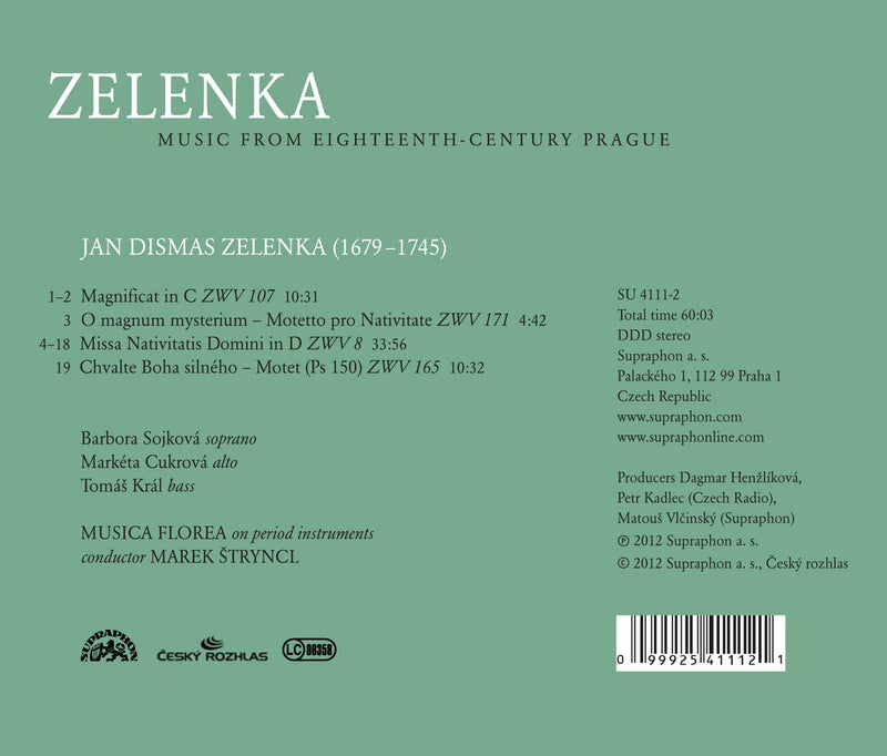 Zelenka: Missa Nativitatis Domini; Magnificat; O Magnum Mysterium / Stryncl, Musica Florea