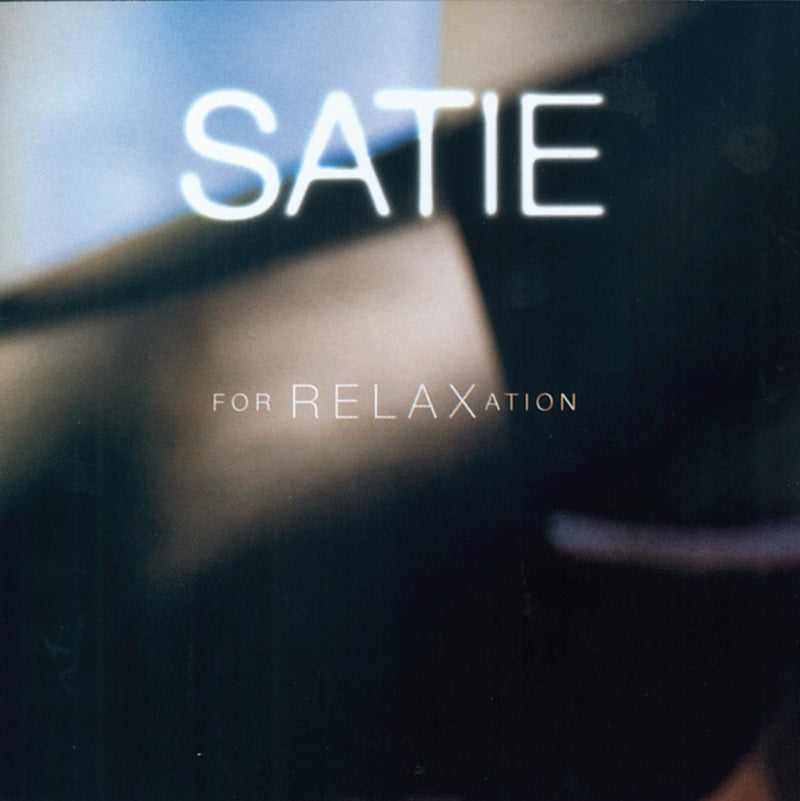 SATIE RELAXATION