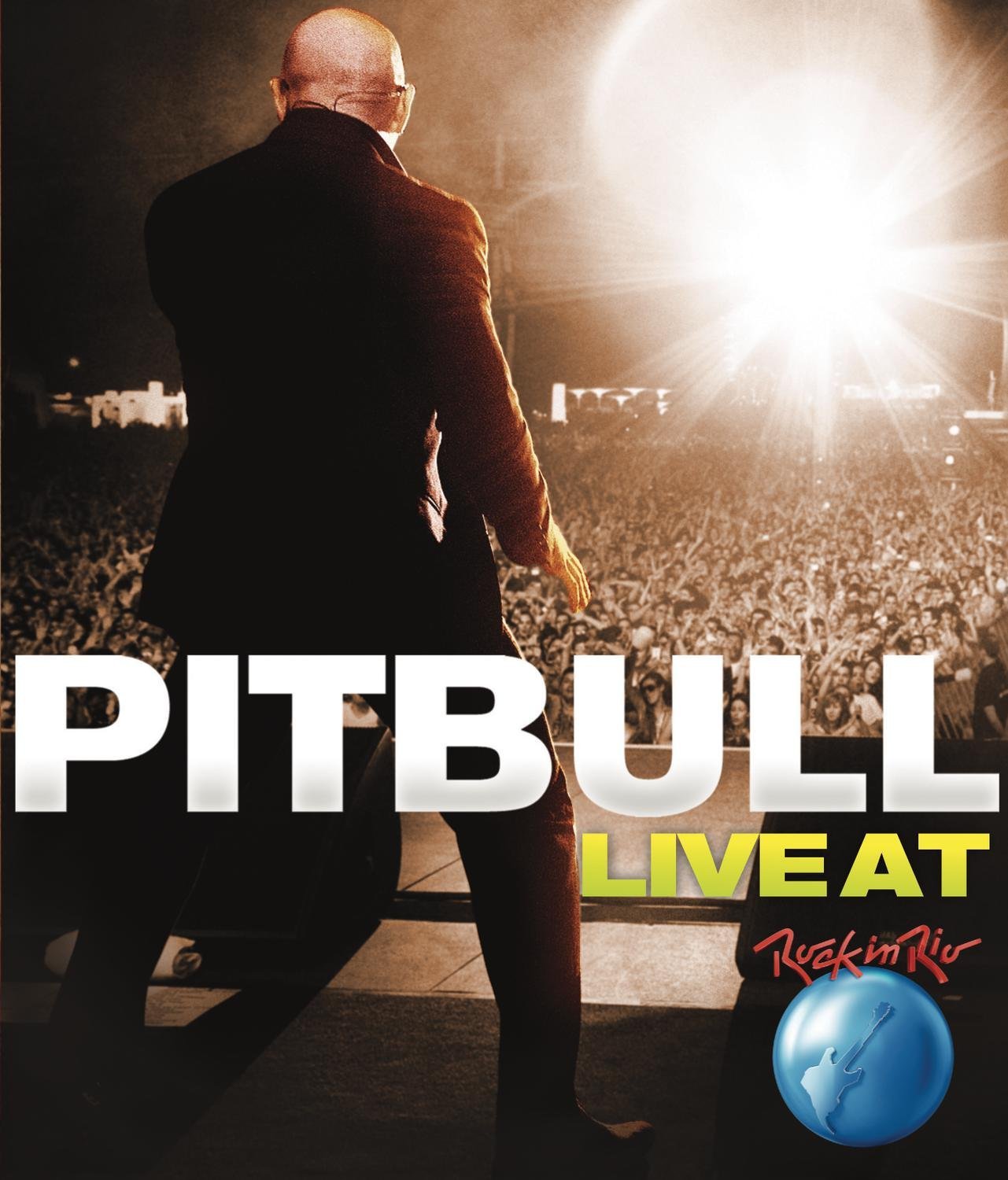 PITBULL: LIVE AT ROCK IN RIO