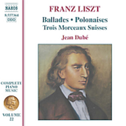 Liszt: Complete Piano Music Vol 22 / Jean Dubé