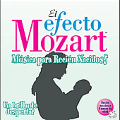 EFECTO MOZART: MUSICA PARA RECIEN NACIDOS / VAR