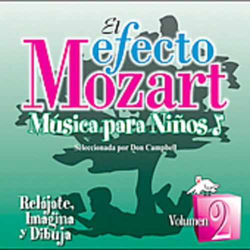 EFECTO MOZART: MUSICA PARA NINOS 2 / VARIOUS