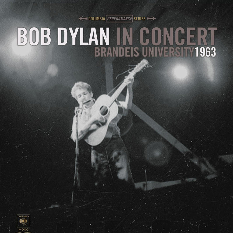 BOB DYLAN IN CONCERT: BRANDEIS