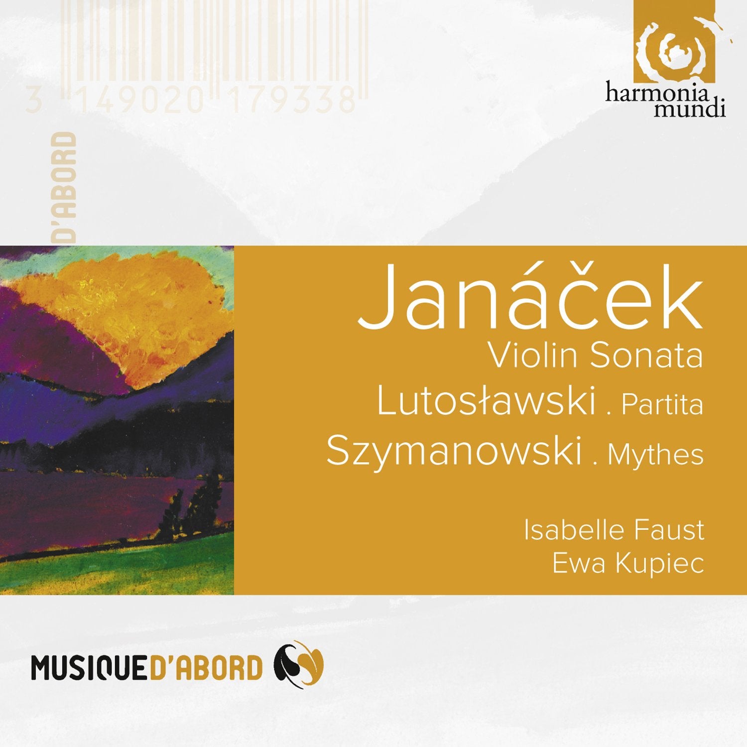 Janácek: Violin Sonata - Lutoslawski: Partita - Szymanowski: