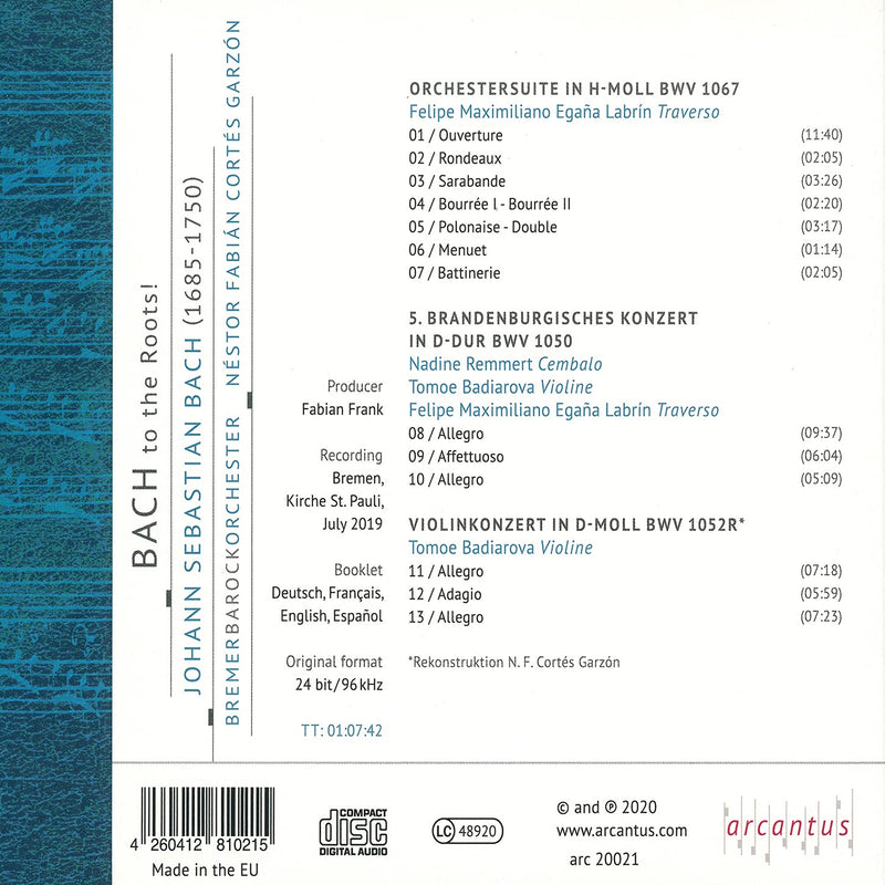 Bach to the Roots / Garzón, Bremen Baroque Orchestra
