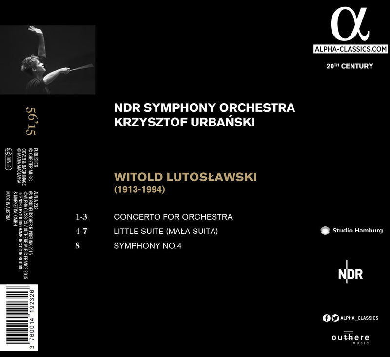 Lutoslawski: Concerto for Orchestra, Little Suite & Symphony
