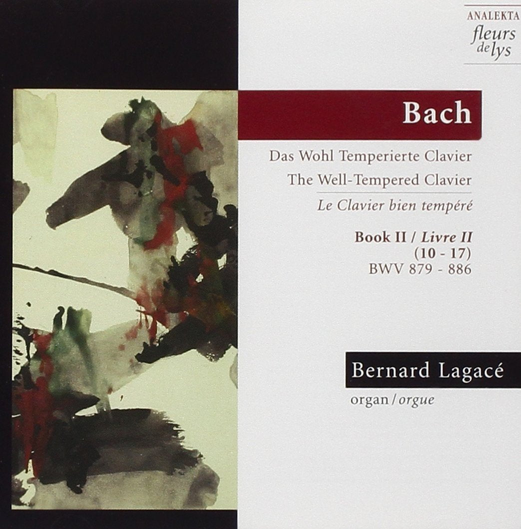 Bach: The Well-tempered Clavier Vol 4 / Bernard Lagace