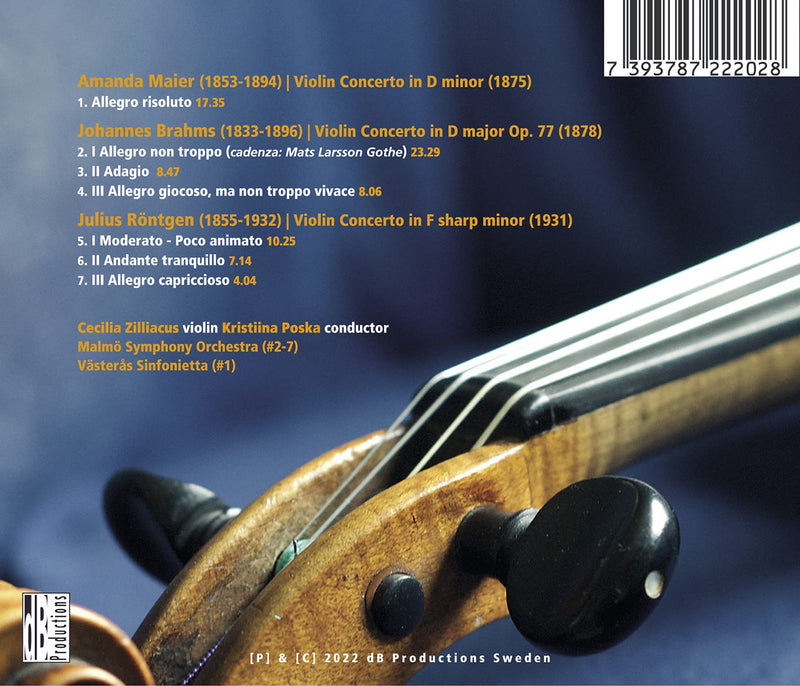 Brahms, Maier, Röntgen: Violin Concertos / Zilliacus, Poska, Västerås Sinfonietta, Malmö Symphony Orchestra