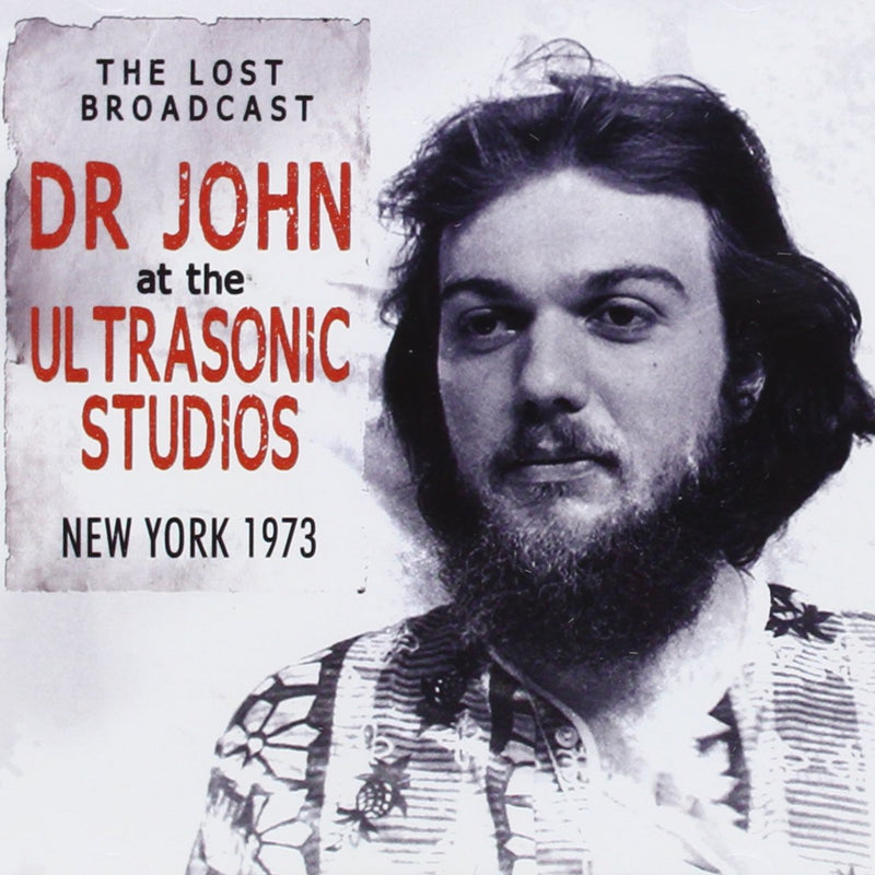 DR. JOHN: THE LOST BROADCAST