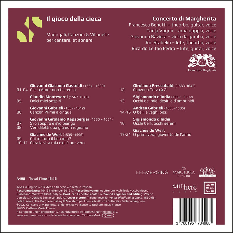 Il gioco della cieca: Madrigali, Canzoni & Villanelle / Concerto di Margherita