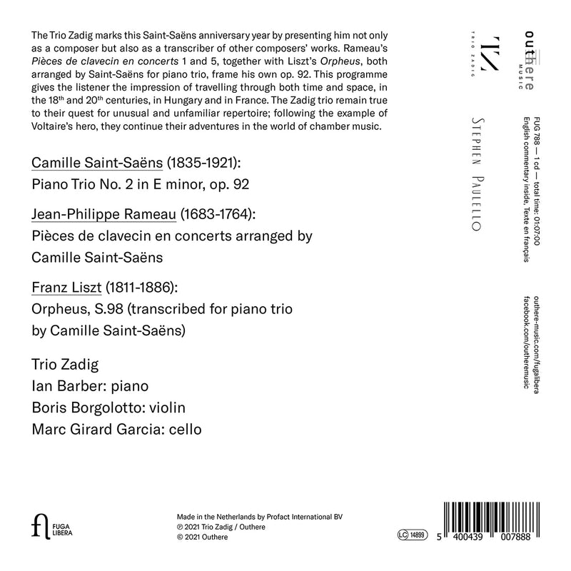 Liszt, Rameau, Saint-Saëns: Orpheus - Hommage à Saint-Saëns / Trio Zadig
