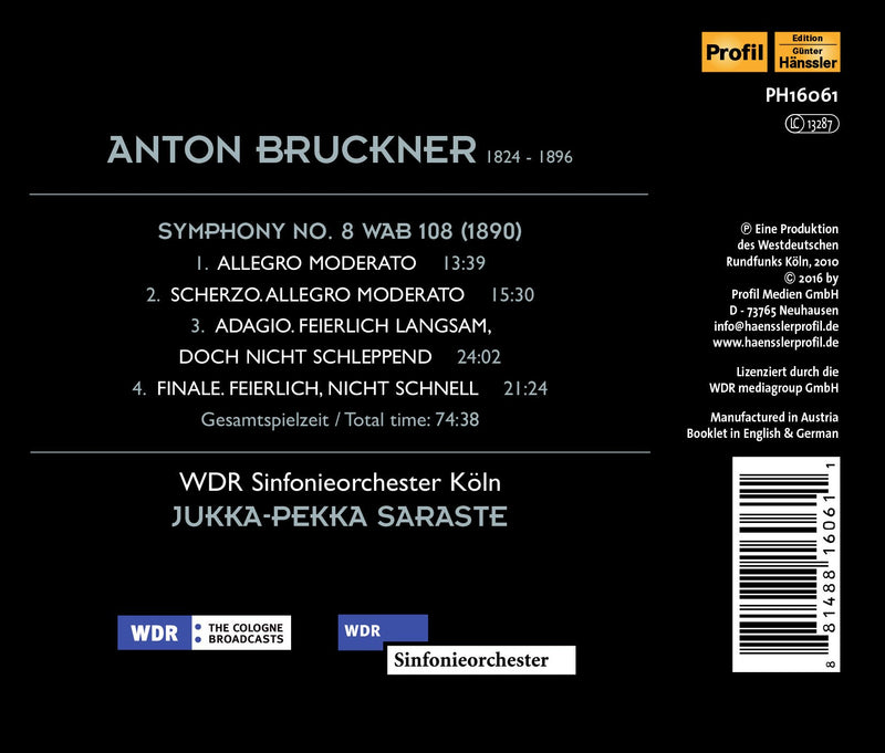 Bruckner: Symphony No. 8 / Saraste, WDR Sinfonieorchester Koln