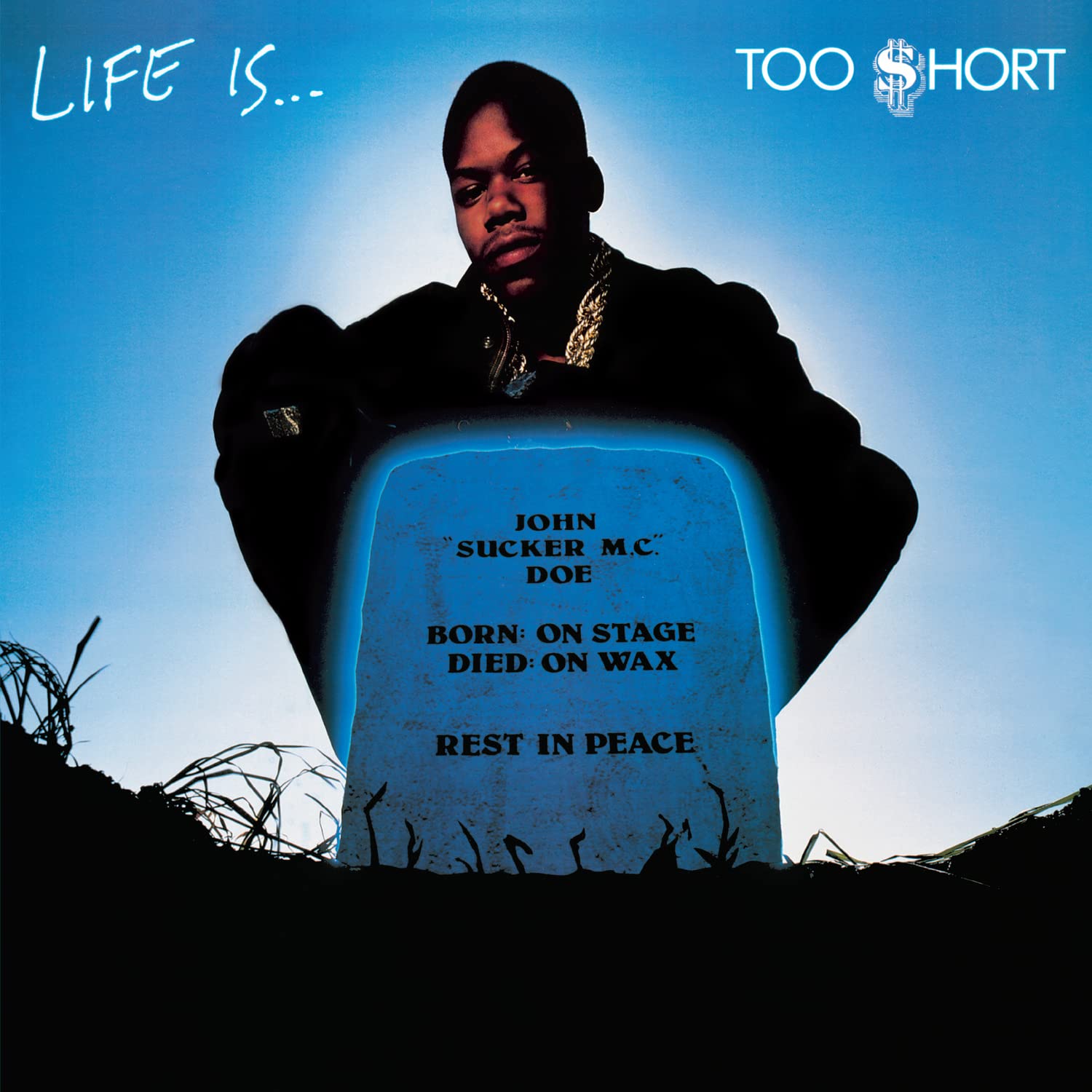 LIFE IS...TOO $HORT LP